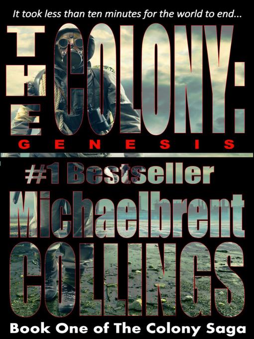 Title details for The Colony by Michaelbrent Collings - Available